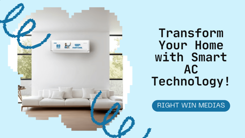product Right Win Medias Living room with wall mounted smart AC and caption Transform Your Home with Smart AC Technology